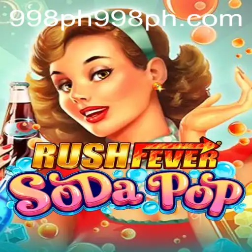 Dive into the Exciting World of RushFeverSodaPop and Discover the Thrills of 998PH.COM